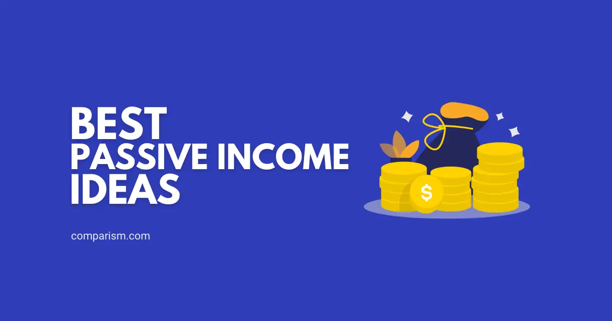 Best Passive Income Ideas to Make Money