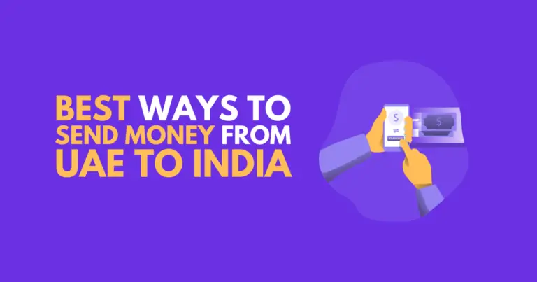 5 Best Ways to Transfer Money from UAE to India Online in 2022 (Ranked & Reviewed)