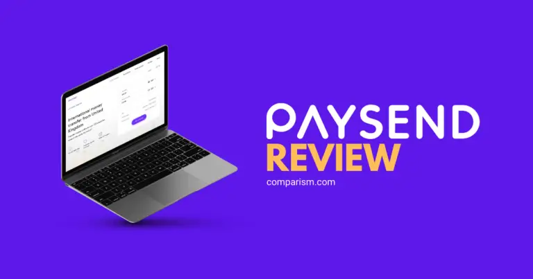 Paysend Review (2024) – Is it the Best Money Transfer?