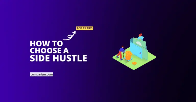 Top 13 Tips on How to Choose Your Perfect Side Hustle